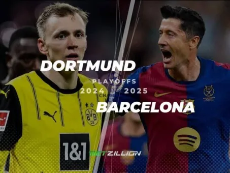 UCL Playoffs 24 25 Dortmund Barca