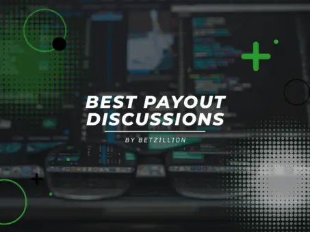 Best Payout Discussions